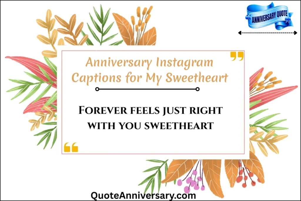 anniversary-instagram-captions-for-my-sweetheart