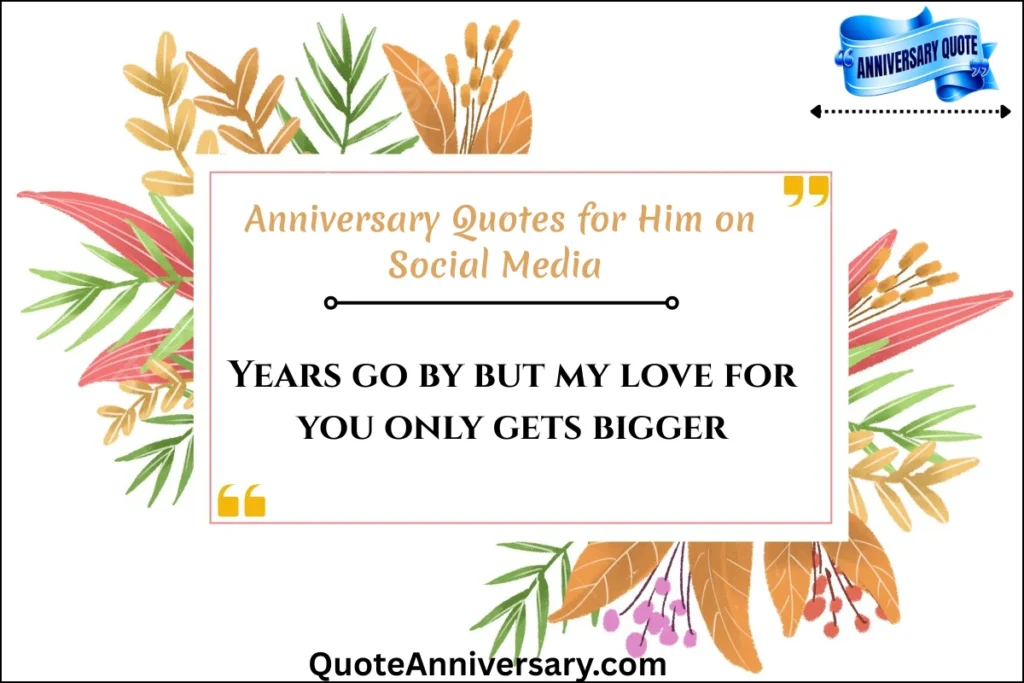 anniversary-quotes-for-him-on-social-media