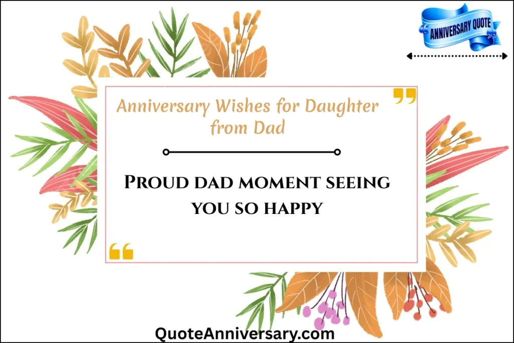 anniversary-wishes-for-daughter-from-dad