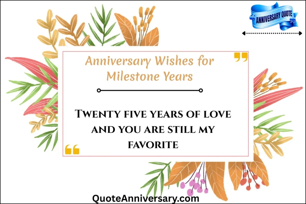 anniversary-wishes-for-milesstone-years
