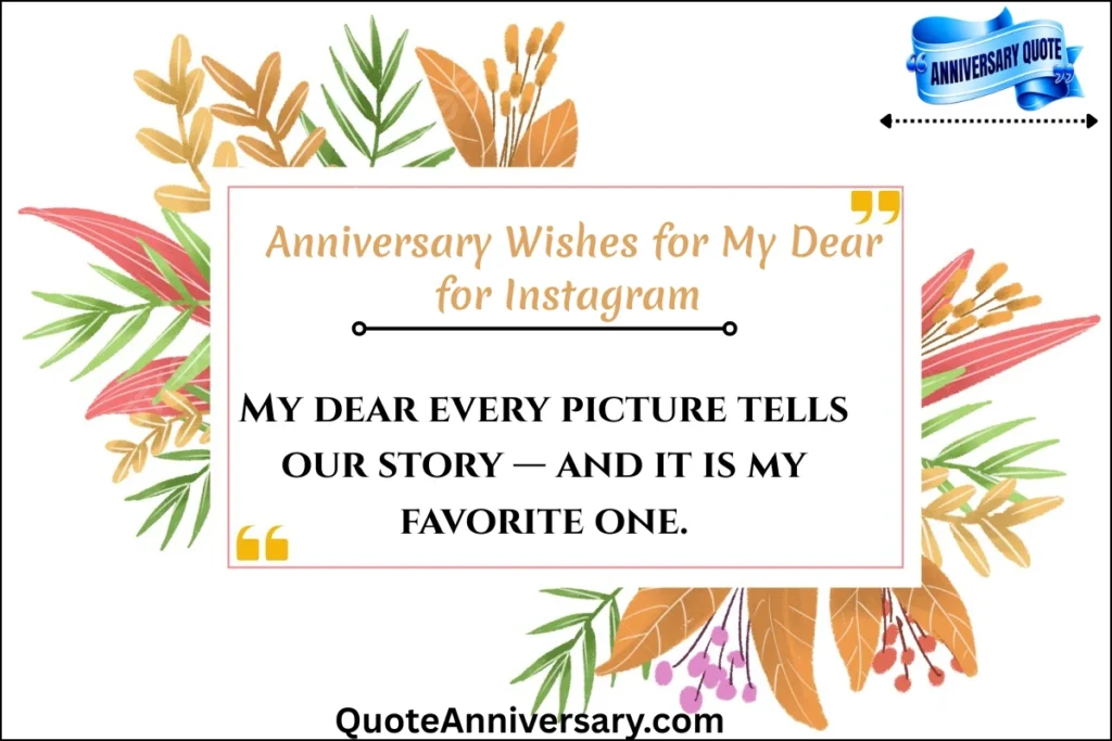 anniversary-wishes-for-my-dear-for-instagram