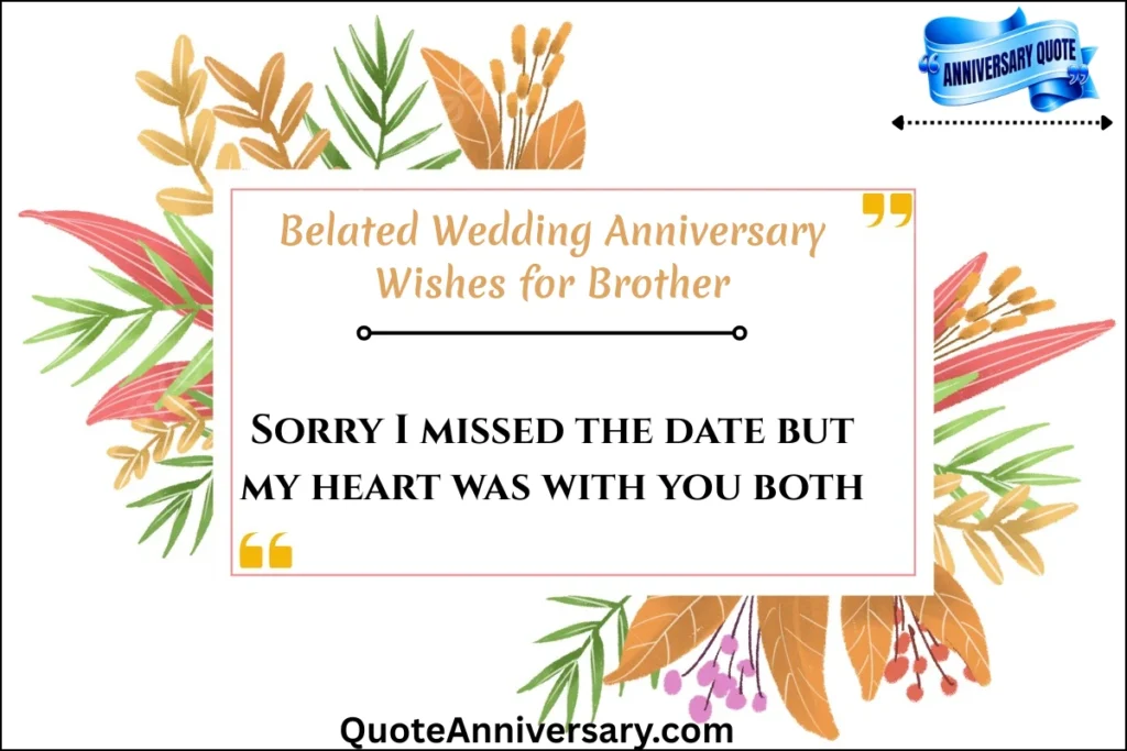 belated-wedding-anniversary-wishes-for-brother