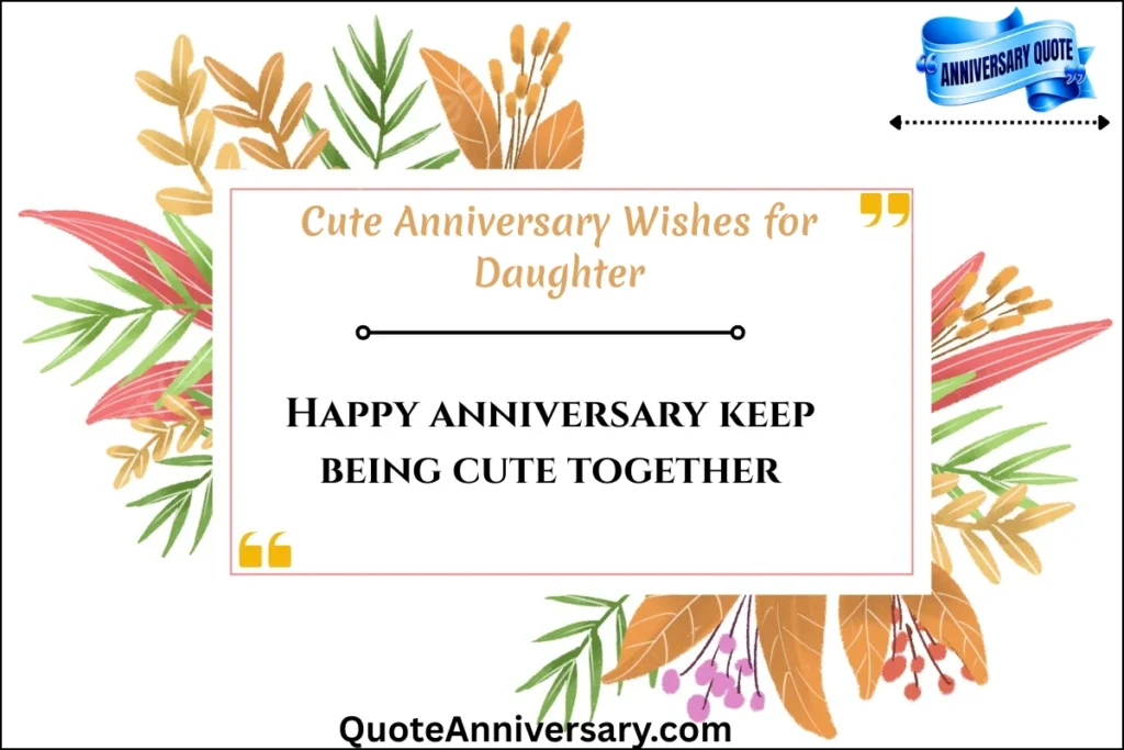 cute-anniversary-wishes-for-daughter
