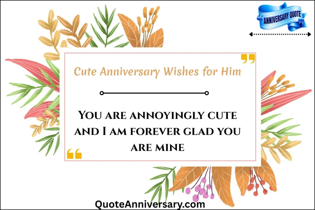 cute-anniversary-wishes-for-him