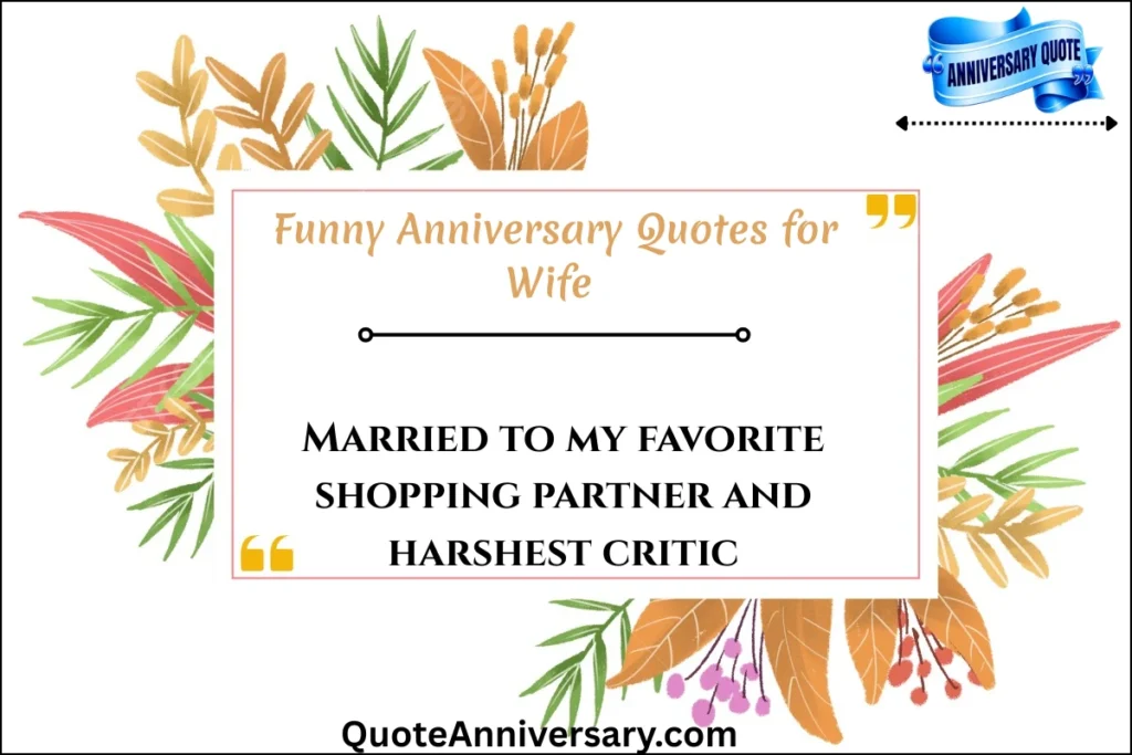 funny-anniversary-quotes-for-wife