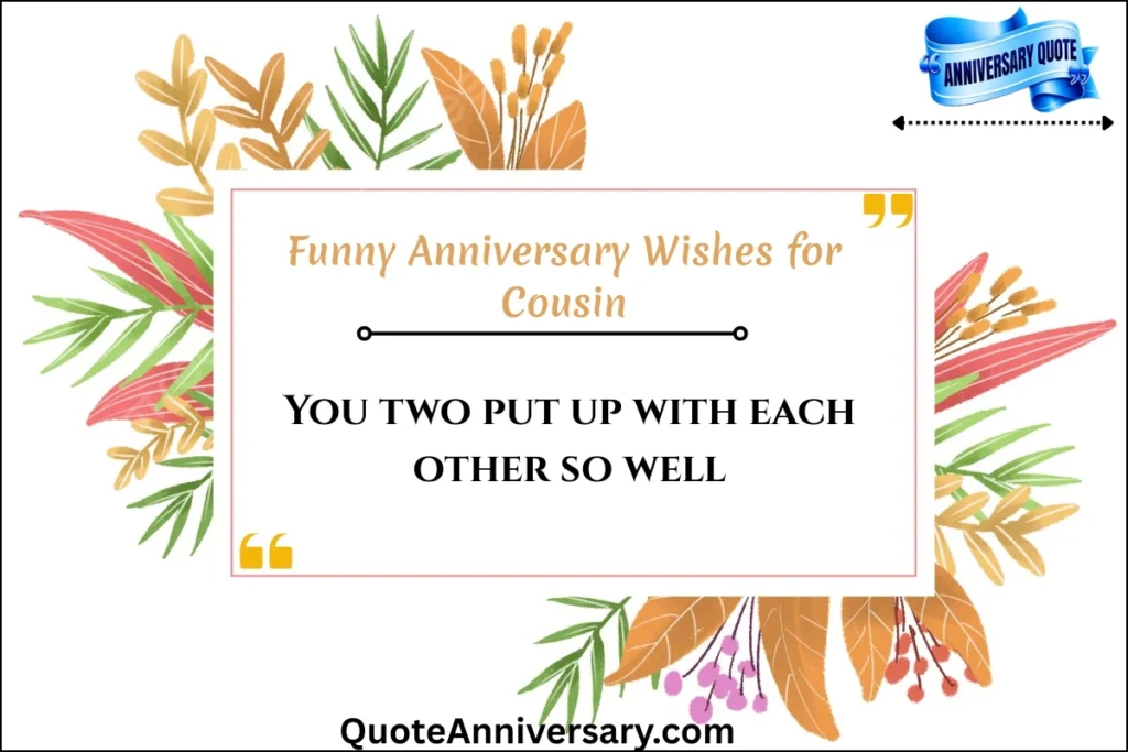 funny-anniversary-wishes-for-cousin