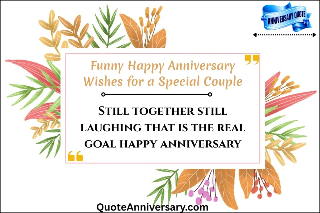 funny-happy-anniversary-wishes-for-a-special-couple