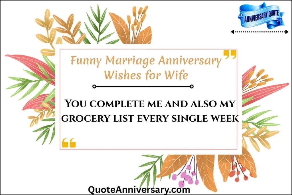 funny-marriage-anniversary-wishes-for-wife