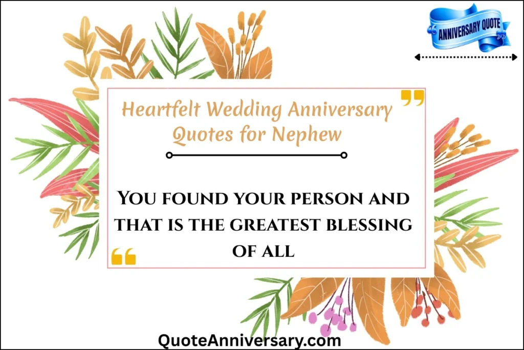 heartfelt-wedding-anniversary-quotes-for-nephew