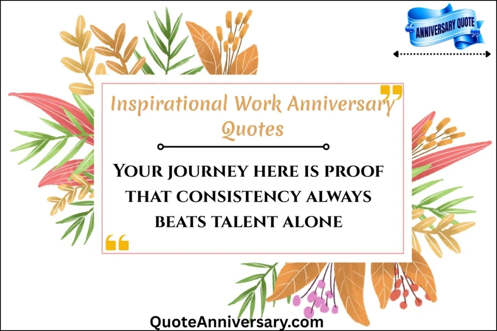 inspirationall-work-anniversary-quotes