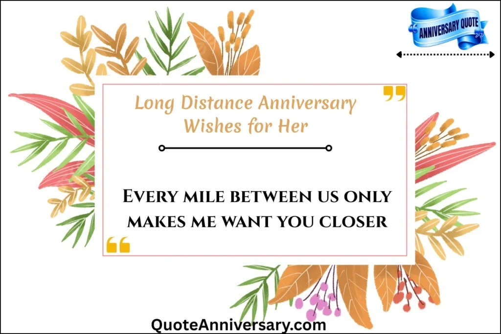 long-distance-anniversary-wishes-for-her