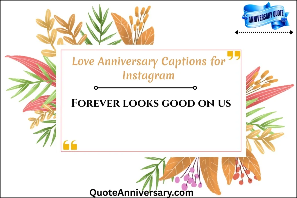 love-anniversary-captions-for-instagram