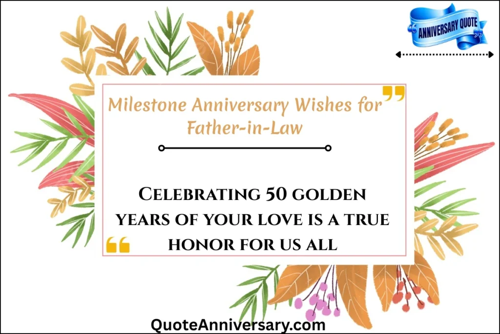 milestone-anniversary-wishes-for-father-in-law