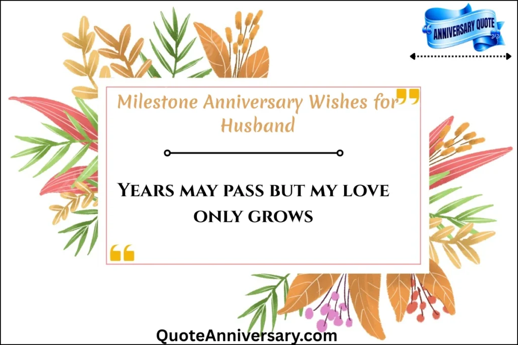 milestone-anniversary-wishes-for-husband