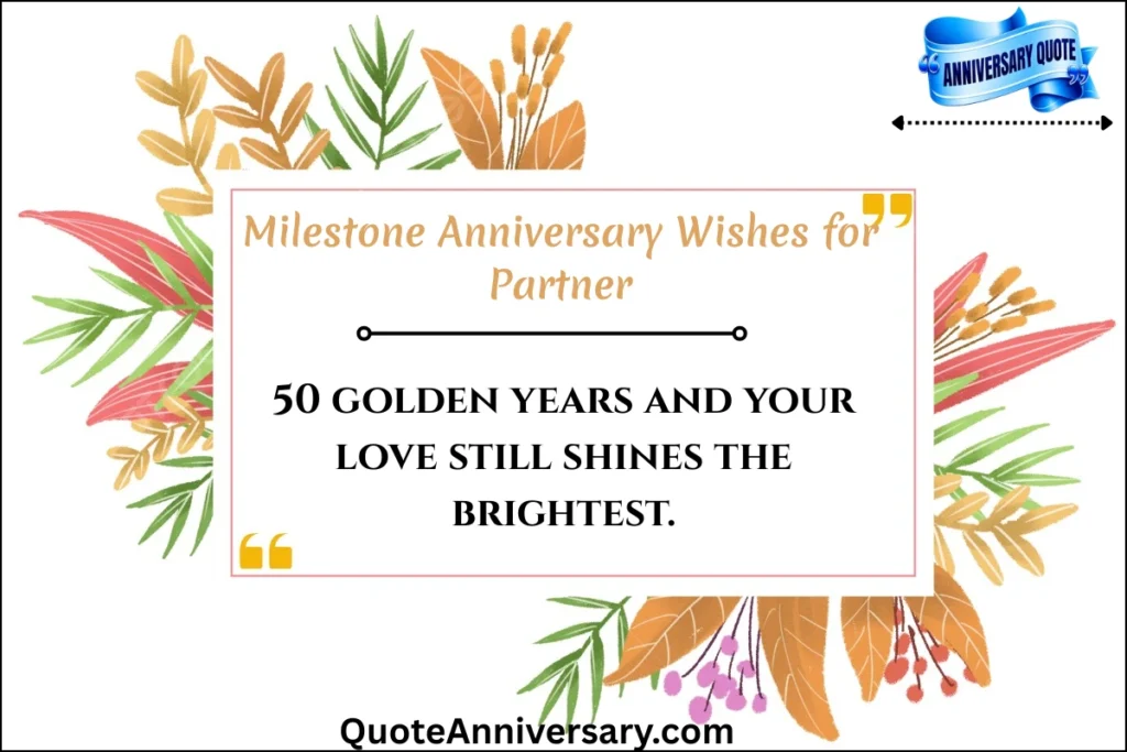 milestone-anniversary-wishes-for-partner