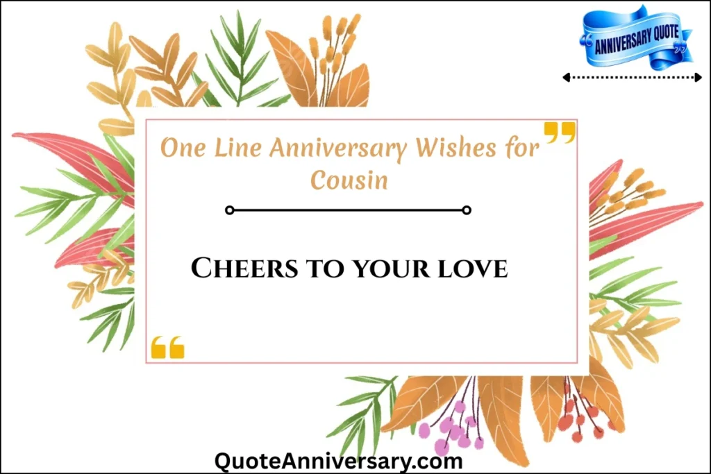 one-line-anniversary-wishes-for-cousin