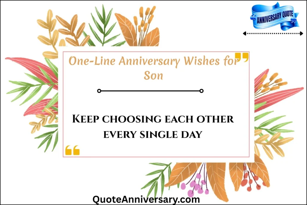 one-line-anniversary-wishes-for-son