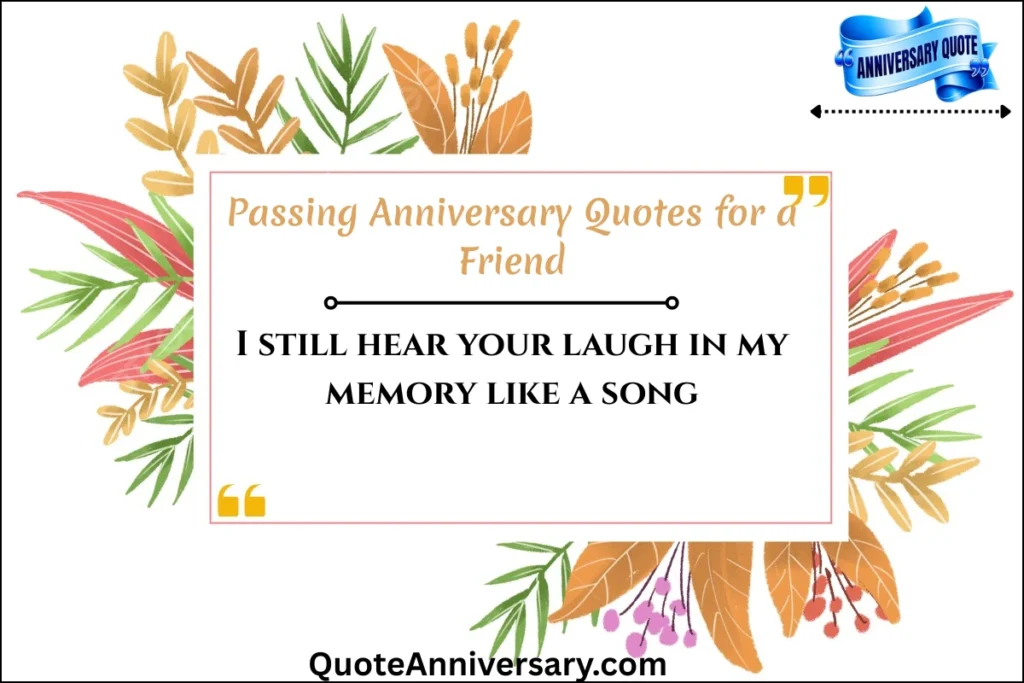 passing-anniversary-quotes-for-a-friend