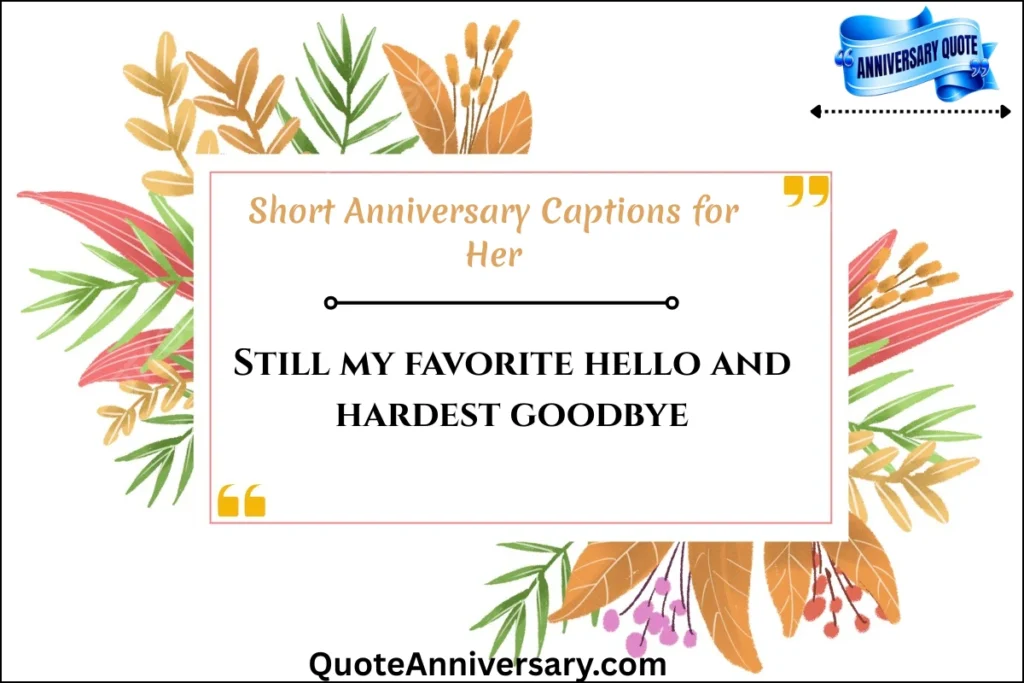 short-anniversary-captions-for-her