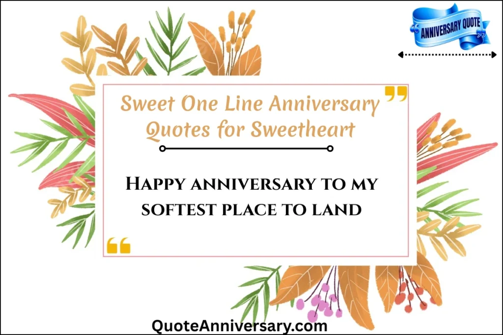 sweet-one-line-anniversary-quotes-for-sweetheart