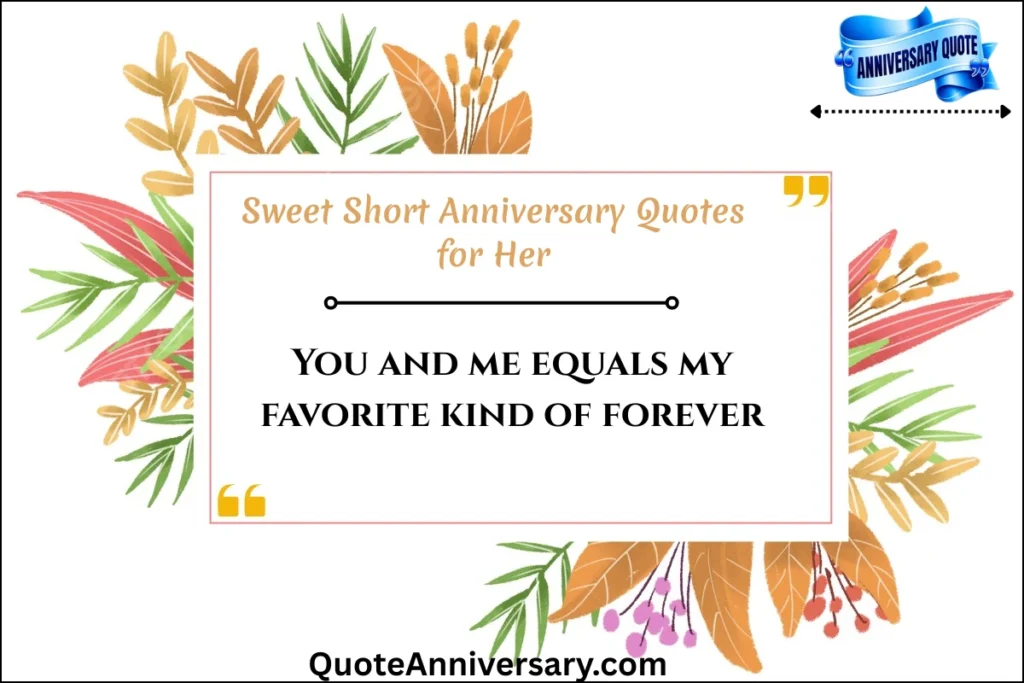 sweet-short-anniversary-quotes-for-her