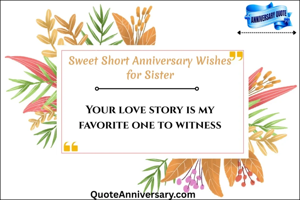 sweet-short-anniversary-wishes-for-sister