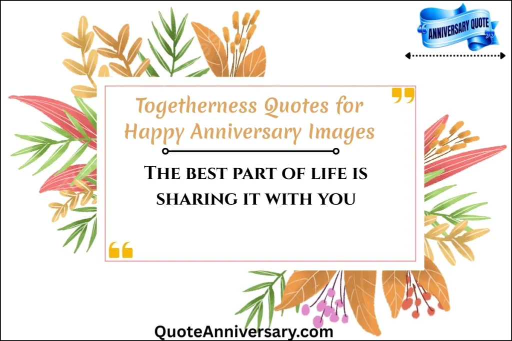 togetherness-quotes-for-happy-anniversary-images