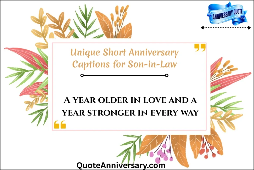 unique-short-anniversary-captions-for-son-in-law
