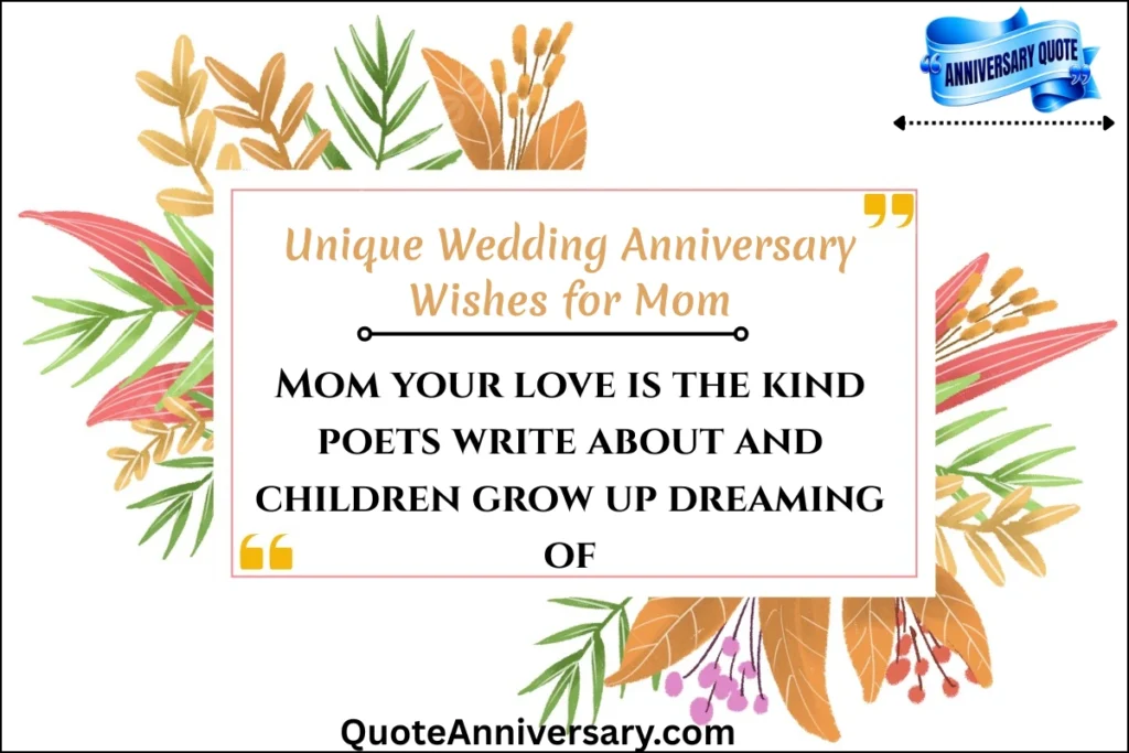 unique-wedding-anniversary-wishes-for-mom