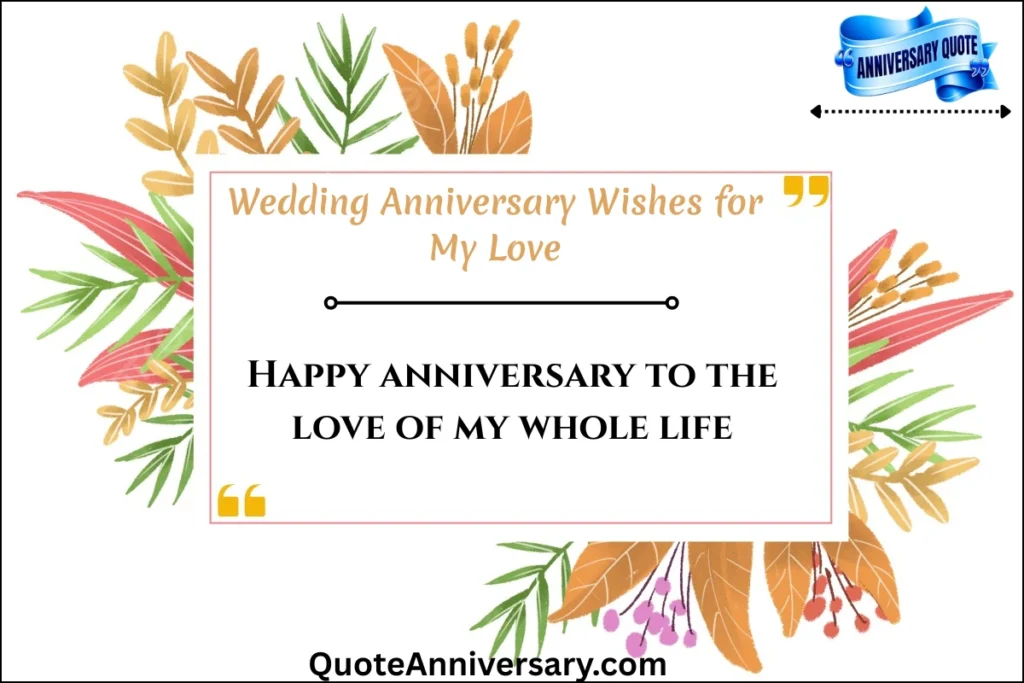 wedding-anniversary-wishes-for-my-love