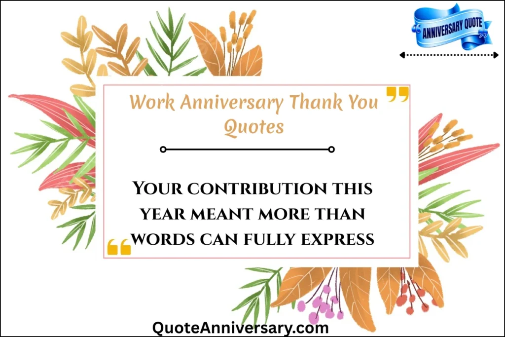 work-aniversary-thank-you-quotes