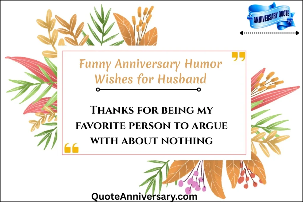 funny-anniversary-humor-wishes-for-husband