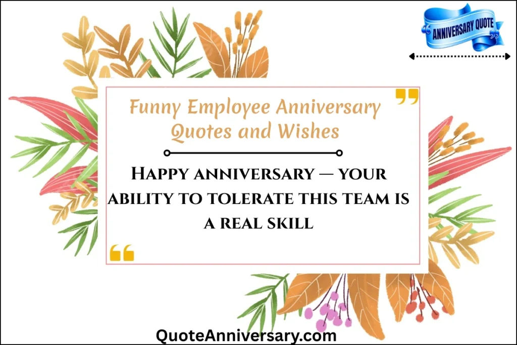 funny-employee-anniversary-quotes-and-wishes