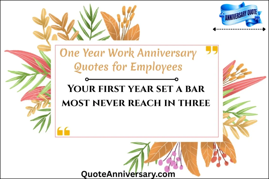 one-year-work-anniversary-quotes-for-employees