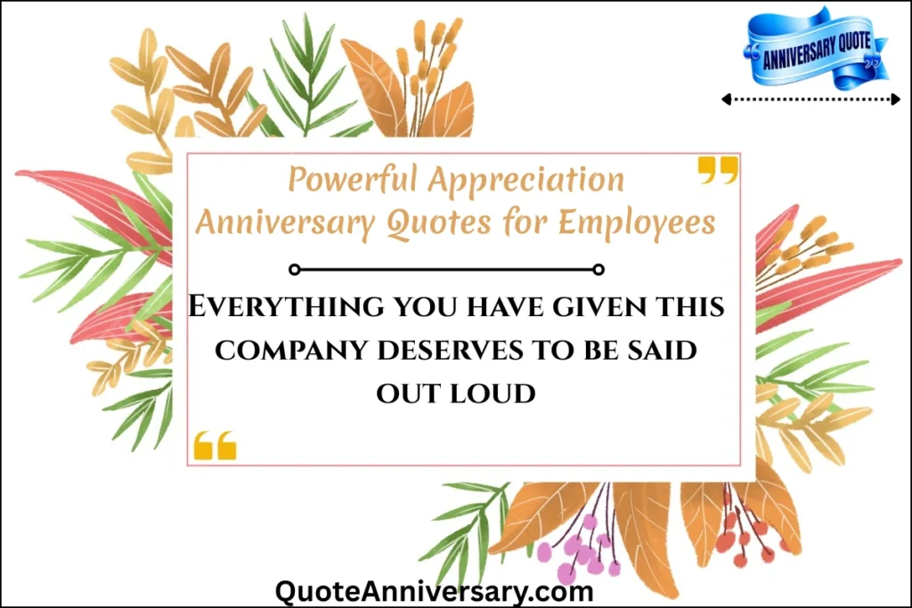 powerful-appreciation-anniversary-quotes-for-employees