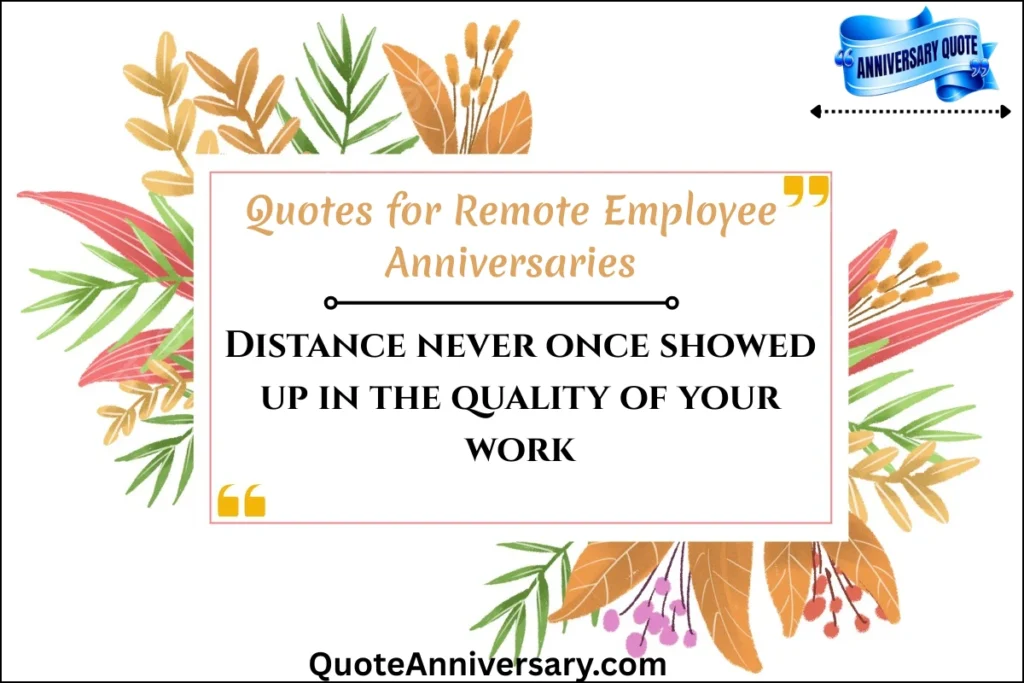 quotes-for-remote-employee-anniversaries