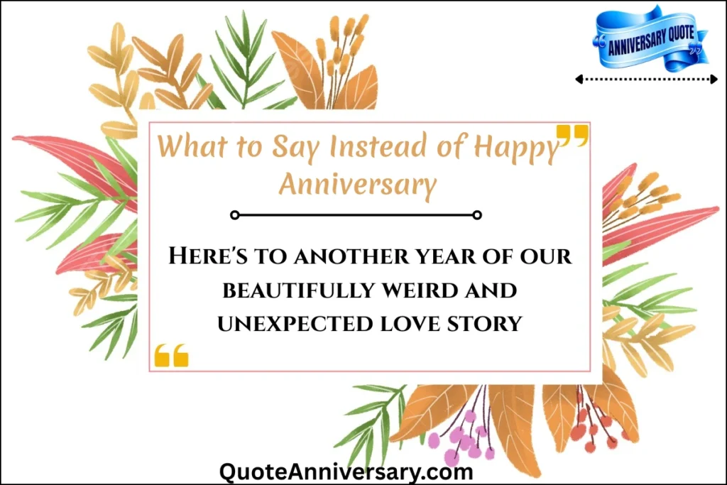 what-to-say-instead-of-happy-anniversary